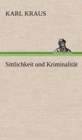 Sittlichkeit Und Kriminalitat