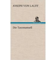 Die Tanzmamsell