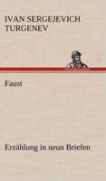 Faust: Erzahlung in Neun Briefen