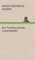 Der Tastsinn Und Das Gemeingefuhl