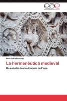 La hermenéutica medieval