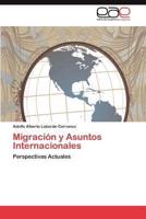 Migración y Asuntos Internacionales
