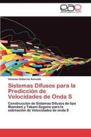 Sistemas Difusos para la Predicción de Velocidades de Onda S