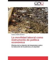 La movilidad laboral como instrumento de política económica