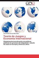 Teoria de Juegos y Economia Internacional