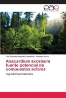 Anacardium excelsum fuente potencial de compuestos activos
