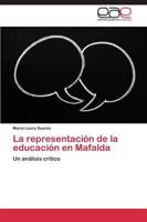 La Representacion de La Educacion En Mafalda