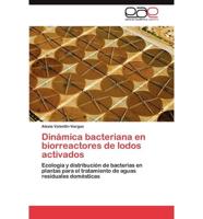 Dinámica bacteriana en biorreactores de lodos activados