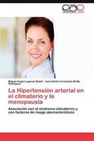 La Hipertensión arterial en el climaterio y la menopausia