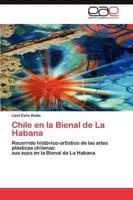 Chile En La Bienal de La Habana