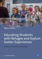 Educating Students With Refugee Backgrounds