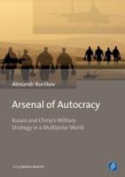 Arsenal of Autocracy