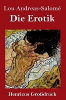 Die Erotik (Großdruck)