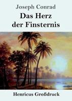 Das Herz der Finsternis (Großdruck)