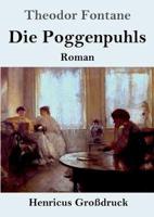 Die Poggenpuhls (Großdruck):Roman