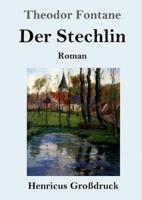 Der Stechlin (Großdruck):Roman