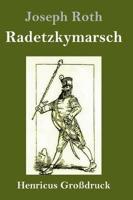 Radetzkymarsch (Großdruck)