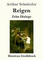 Reigen (Großdruck):Zehn Dialoge