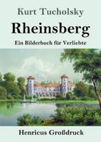Rheinsberg (Großdruck):Ein Bilderbuch für Verliebte