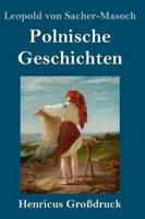 Polnische Geschichten (Großdruck)