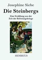 Die Steinbergs:Eine Erzählung aus der Zeit der Befreiungskriege