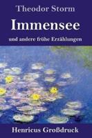 Immensee (Großdruck):und andere frühe Erzählungen