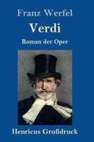 Verdi (Großdruck):Roman der Oper