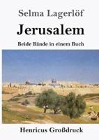 Jerusalem (Großdruck):Beide Bände in einem Buch