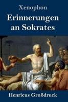 Erinnerungen an Sokrates (Großdruck)