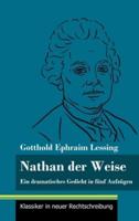 Nathan der Weise:Ein dramatisches Gedicht in fünf Aufzügen (Band 3, Klassiker in neuer Rechtschreibung)