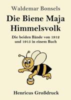 Die Biene Maja / Himmelsvolk (Großdruck)