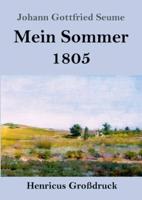 Mein Sommer 1805 (Großdruck)