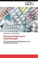 Farmacologia Para Odontologos