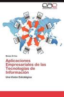 Aplicaciones Empresariales de Las Tecnologias de Informacion