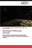 Ecologia Trofica de Anuros