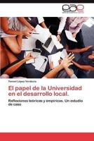 El Papel de La Universidad En El Desarrollo Local.
