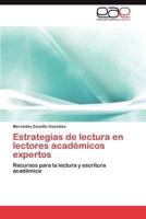 Estrategias de Lectura En Lectores Academicos Expertos