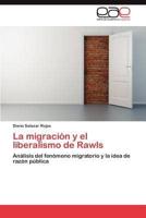 La Migracion y El Liberalismo de Rawls