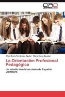 La Orientacion Profesional Pedagogica