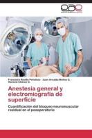 Anestesia General y Electromiografia de Superficie