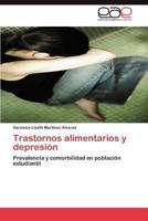 Trastornos Alimentarios y Depresion