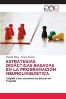 Estrategias Didácticas Basadas En La Programación Neurolinguistica