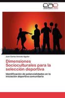 Dimensiones Socioculturales Para La Seleccion Deportiva