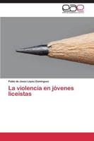 La Violencia En Jovenes Liceistas