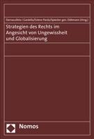 Strategien Des Rechts Im Angesicht Von Ungewissheit Und Globalisierung