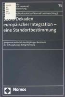 Sechs Dekaden Europaischer Integration - Eine Standortbestimmung