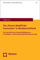 Das 'Lineare Modell Der Innovation' in Westdeutschland