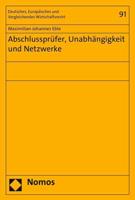 Abschlussprufer, Unabhangigkeit Und Netzwerke