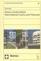 Amicus Curiae Before International Courts and Tribunals