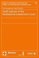 Draft Statute of the Multilateral Investment Court